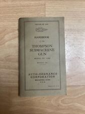 WW2 Thompson Submachine Gun Manual - Auto-Ordnance 1940 1928 picture
