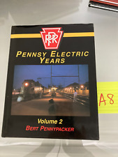 A8 Pennsy Electric Years Volume 2 Bert Pennypacker Morning Sun Books picture