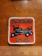 Vintage Trucking Do It In The Truck Orange Patch  picture