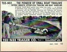 1954 Print Ad Tee-Nee Small Boat Trailers Made in Youngstown,Ohio picture