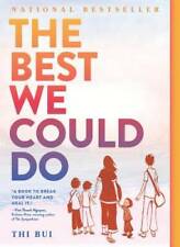 The Best We Could Do: An Illustrated Memoir - Paperback By Bui, Thi - GOOD picture