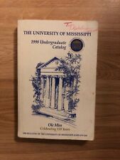 The University Of Mississippi 1998 Undergraduate Catalog (Paperback, 1998) picture