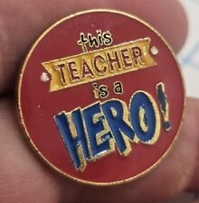 VTG Lapel Pinback Hat Pin Gold Tone This Teacher Is A Hero Red Round picture