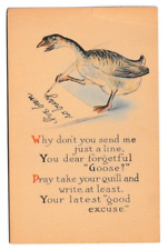 Vintage Postcard 1910's You Dear Forgetful Goose? Pray Take Your Quill & Write picture