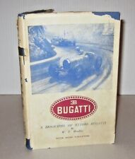3B Bugatti A Biography of Ettore Bugatti W F Bradley 1948 HBDJ Motor Racing Pub picture