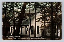 Willimantic CT-Connecticut, The Tabernacle, Camp Meeting, Vintage c1908 Postcard picture