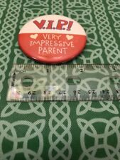 V.I.P. Very Impressive Parent Hallmark Cards Vintage Pin Button  picture