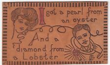c1906 Comic Leather Postcard ~ Pearl from an Oyster, Diamond from a Lobster picture