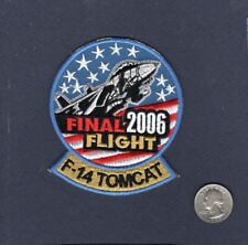 F-14 F-14B F-14D TOMCAT Final Flight 2006 US NAVY VF Fighter Squadron Patch picture