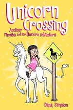 Unicorn Crossing: Another Phoebe and Her Unicorn Adventure Volume 5 picture
