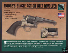 MOORE'S PATENT FIREARMS CO. SINGLE ACTION BELT REVOLVER .32 Hand Gun PHOTO CARD picture