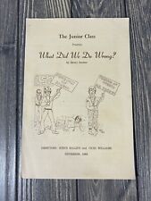 Vintage November 1969 The Junior Class Presents What Did We Do Wrong Program picture