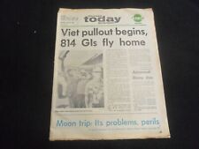 1969 JULY 8 CHICAGO AMERICAN TODAY NEWSPAPER- MOON TRIP PROBLEMS/PERILS- NP 5834 picture