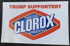 Anti-trump Bumper Sticker Decal TAKE THE CLOROX CHALLENGE 3x5 Inches picture