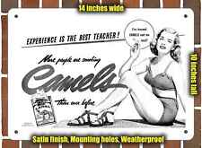 Metal Sign - 1947 Experience Camel Cigarettes- 10x14 inches picture