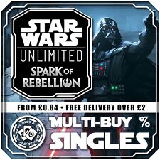 Star Wars Unlimited - Spark of Rebellion Singles - Com/Un/Rare/Leg NON FOIL picture