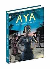 Aya: The Secrets Come Out: - Hardcover, by Abouet Marguerite; Oubrerie - Good picture