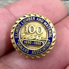 Illinois Lumber and Material Dealers Association 100 Years 1890-1990 Lapel Pin picture