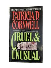 Cruel & Unusual Patricia D Cornwell picture