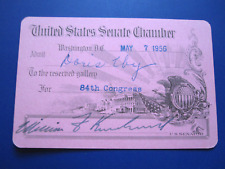 vTg 1956 US SENATOR William Knowland Signed AUTOGRAPH Senate Chamber pass CALIF picture