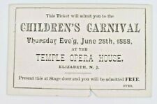 1888 Children's Carnival Ticket Temple Opera House Elizabeth New Jersey NJ  picture