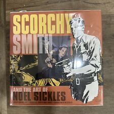 SCORCHY SMITH AND THE ART OF NOEL SICKLES  **DAMAGED** picture