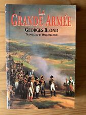'Napoleonic Wars 'La Grande Armée' by George Blond - Napoleon's Army picture