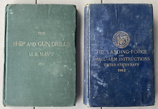 2 Antique 1912/1914 Dept Of The U.S. Navy-Landing Force & Ship & Gun Drill Books picture