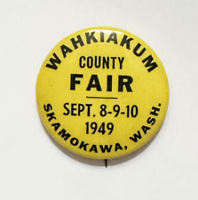 Vntg Celluloid Pin Back Button Wahkiakum County Fair 1949 Skamokawa Washington picture