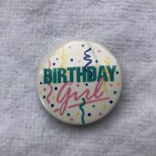 Vintage Button Pin Funny Birthday Girl Confetti 80s 90s Typography  picture