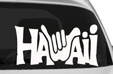 Hawaii Vinyl Decal Sticker, Hang Loose, Aloha, Surf, Shaka, Maui, Oracal 651 picture