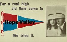 Antique Pennant Postcard 1912 - Hope Valley Wyoming - High Old Time picture