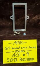 REPLACEMENT MILLS QT AWARD CARD FRAME FOR ANTIQUE SLOT MACHINE #ACF9 picture
