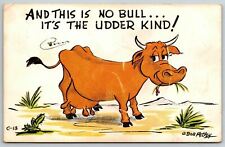 1950s Comic Cow Postcard Of And This Is No Bull It's The Udder Kind Bob Petley picture