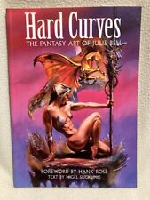Hard Curves: The Fantasy Art of Julie Bell by Bell, Julie Paperback picture