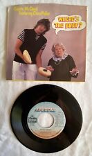 Vintage Where's The Beef 45 Record - Unused - Clara Peller & Coyote McCloud picture