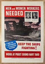1942 Keep The Ships Fighting Work At Puget Sound Navy Yard Poster WWII Original picture
