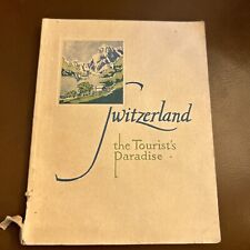 1920's Switzerland The Tourist's Paradise Travel Guide Book 112pg Photos Info picture