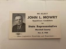 1960 RE-Elect John L Mowry State Representative Marshall County Iowa Ink Blotter picture