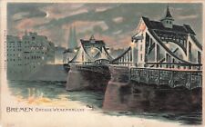 Artist signed A. Wolfe  Bremen, Germany Bremen Grosse Weserbrucke Postcard 1903 picture