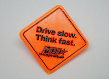 Drive Slow Think Fast Orange Road Sign Construction MDT Vintage Lapel Pin picture