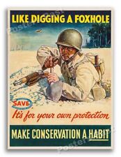 1944 Soldier Digging a Foxhole - World War 2 Conservation Poster - 18x24 picture
