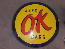 PORCELIAN OK USED CARS ENAMEL SIGN SIZE 30X30 INCHES DOUBLE SIDED picture