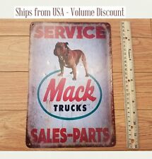 MACK Trucks Sign Mack Sign Mack Trucks Service Sign Metal Mack Sign Garage Tin picture