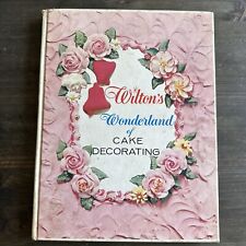 Lovely Vintage Wilton's Wonderland of Cake Decorating 1964 Edition 2nd Printing picture