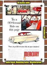 METAL SIGN - 1953 Mercury Try a 60 Second Ride on This Page - 10x14 Inches picture