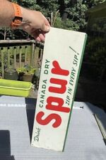 1940s 24 X 7 Spur Cola (Canada Dry) metal advertising sig n=NICE Ships4FREE2US picture