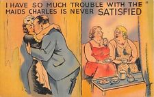 Man Kisses Maid As Wife Complains To Friend He's Never Satisfied-Comic Old Linen picture