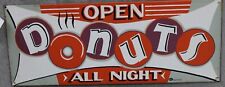 Tin Vintage Style Metal Sign  Open Donuts all night Restaurant Bakery home Décor picture