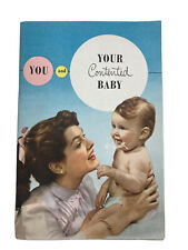 Vtg You and Your Contented Baby Booklet Carnation Company 1954 Paperback picture